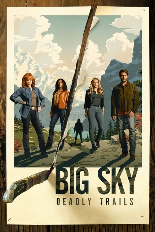 Big Sky : 2.Sezon 9.Bölüm