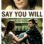 Say You Will (2017) izle