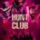 Hunt Club (2023) izle