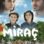Miraç (2017) izle