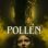 Pollen (2023) izle