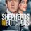 Shepherds and Butchers (2017) izle