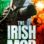 The Irish Mob (2023) izle