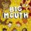 Big Mouth izle