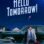 Hello Tomorrow! izle