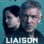 Liaison izle