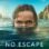 No Escape izle