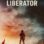 The Liberator izle