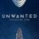 Unwanted izle